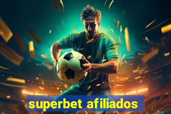 superbet afiliados